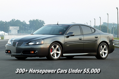 300-Horsepower Cars You Can Buy For Under $5,000